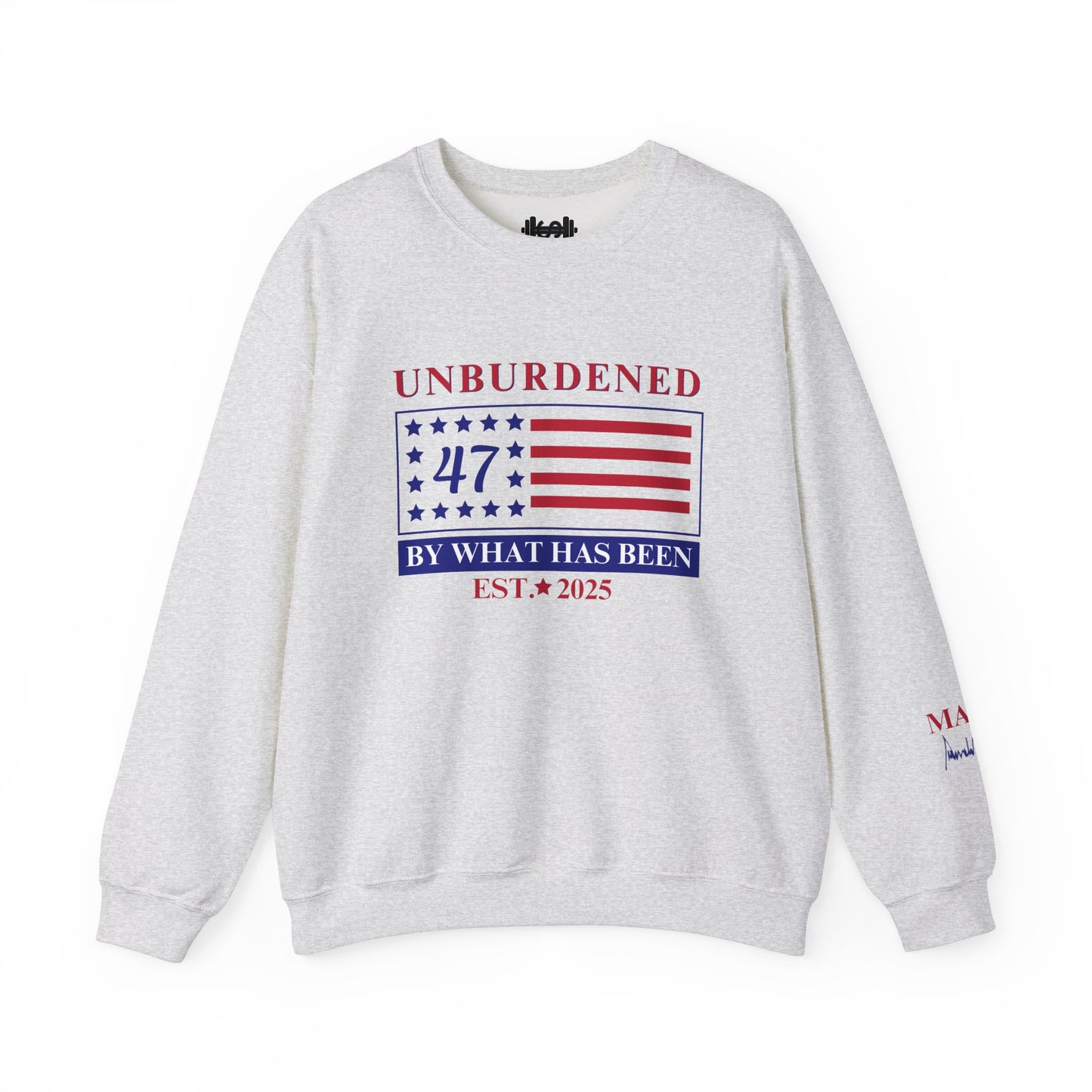 Unburdened MAGA Trump Sweatshirt