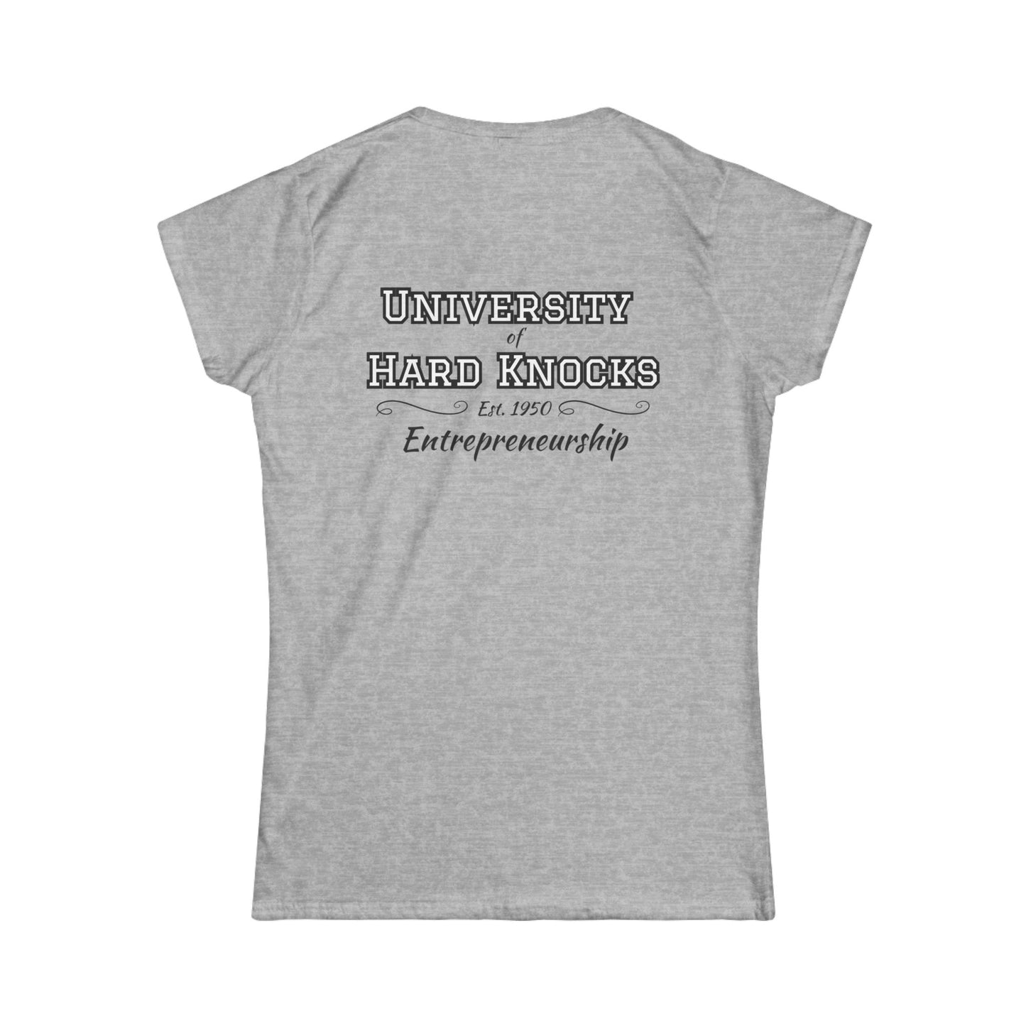 Women’s School Of Hard Knocks T-Shirt