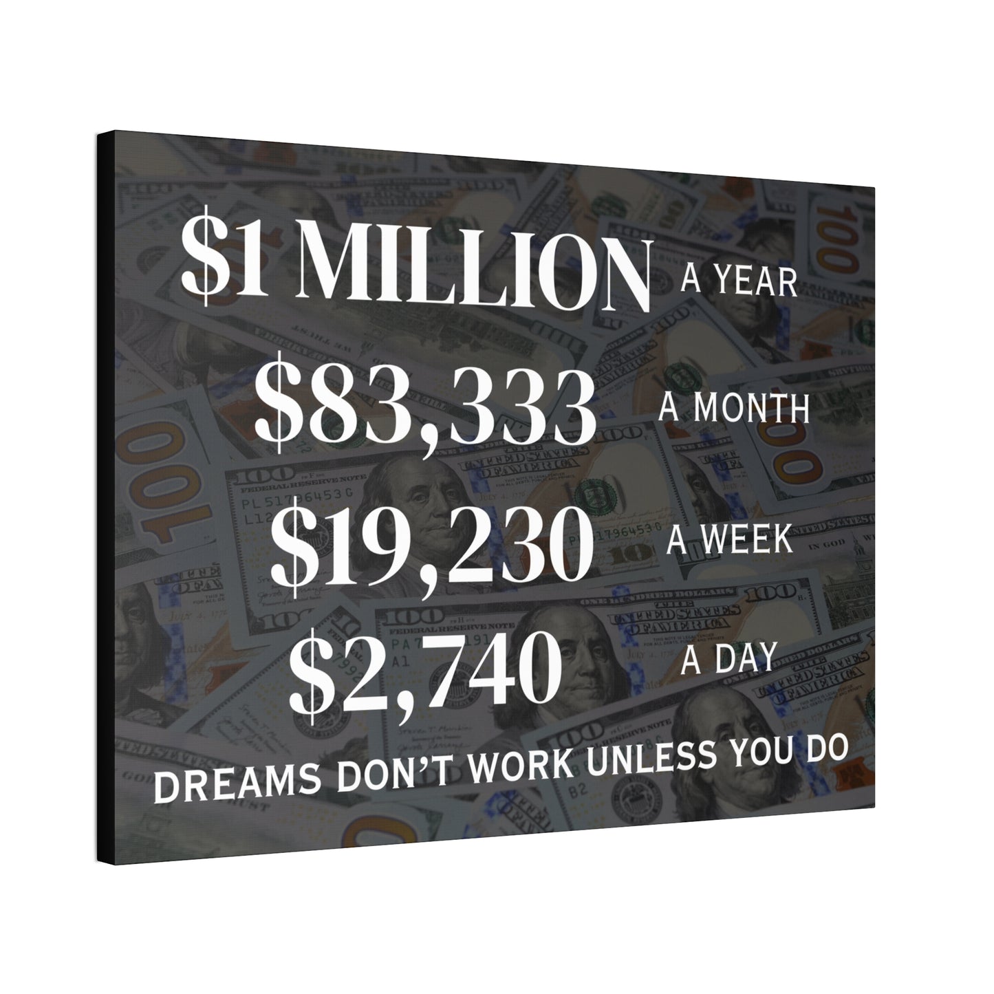 $1 Million Dollars A Year Wall Canvas