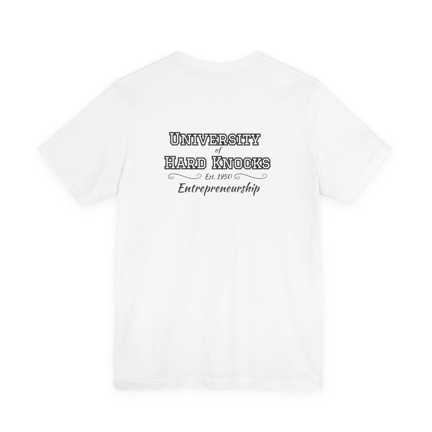 School of Hard Knocks Men’s T-Shirt