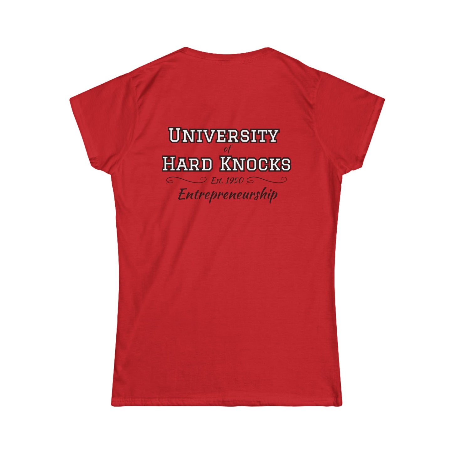 Women’s School Of Hard Knocks T-Shirt