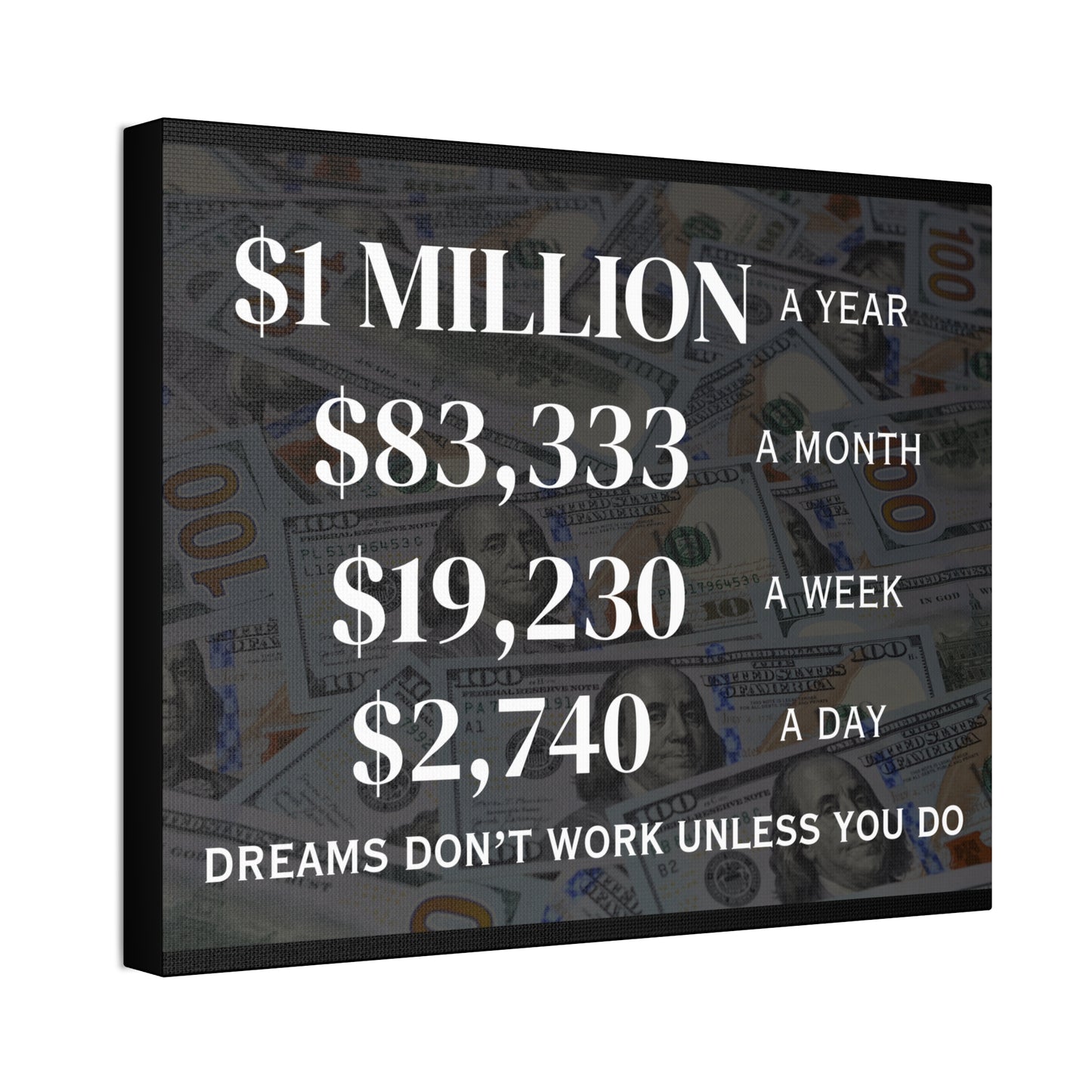 $1 Million Dollars A Year Wall Canvas